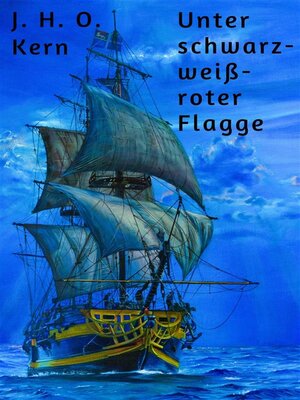 cover image of Unter schwarz-weiß-roter Flagge